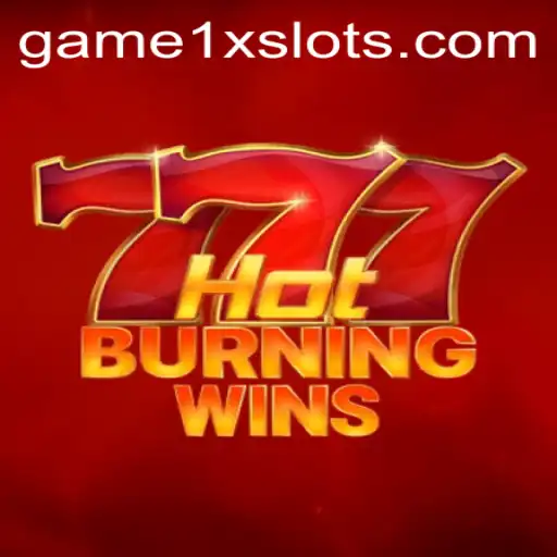 Discover the Excitement of HotBurningWins at 1XSLOTS: A Comprehensive Guide