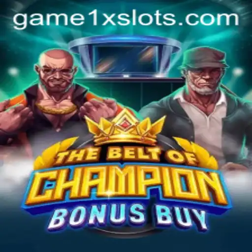 Explore the Thrilling World of TheBeltOfChampionBonusBuy at 1XSLOTS